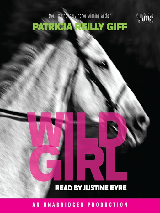 Title details for Wild Girl by Patricia Reilly Giff - Wait list
